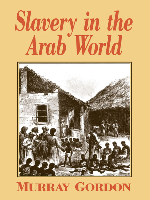 Cover of Slavery in the Arab World